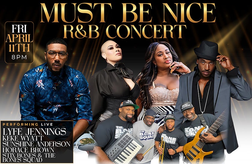 Must Be Nice R&B Concert