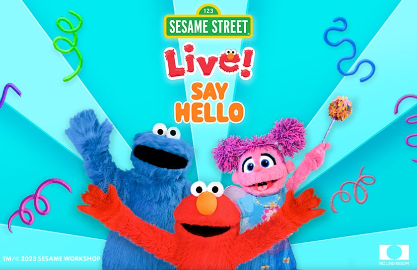 More Info for Sesame Street Live! Say Hello